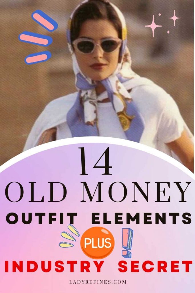 how to dress like old money aesthetic