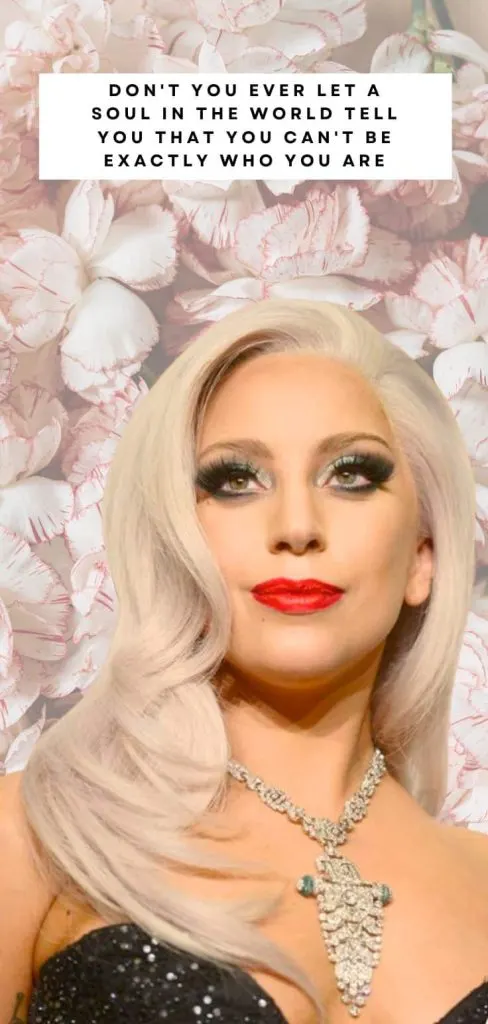 Lady Gaga motivational quote
