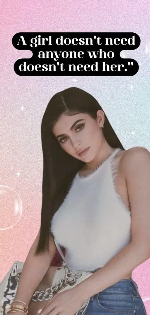 Kylie Jenner quote about love wallpaper